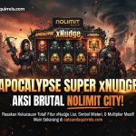 Apocalypse Super xNudge: Aksi Brutal Nolimit City!