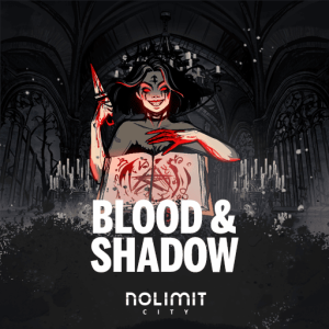 Blood & Shadow: Sensasi Gelap dari Nolimit City
